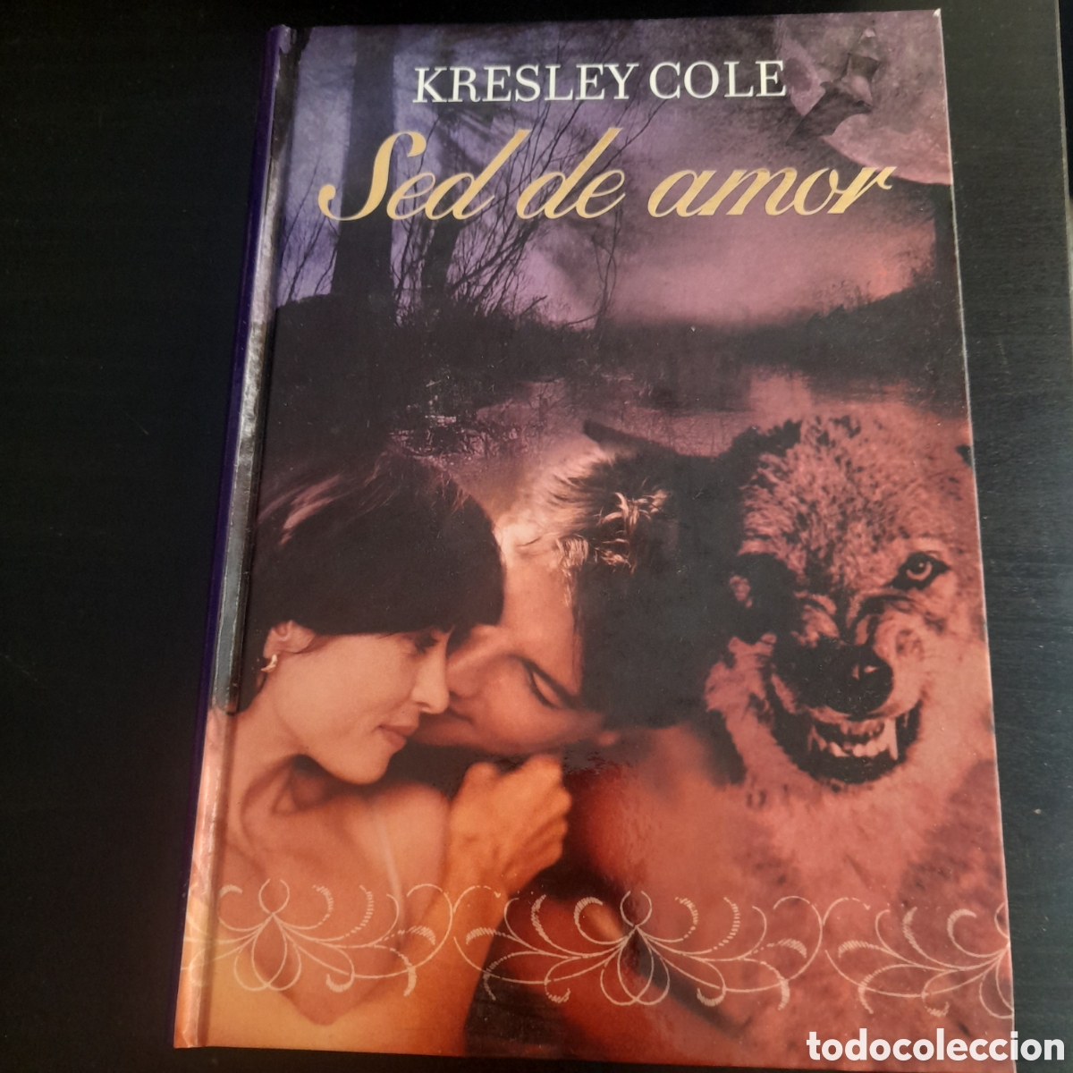 Libros de segunda mano: Sed de amor. Kresley Cole. - Foto 1