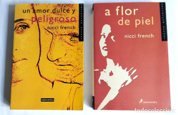 Libri di seconda mano: UN AMOR DULCE Y PELIGROSO / A FLOR DE PIEL - DOS NOVELAS DE NICCI FRENCH