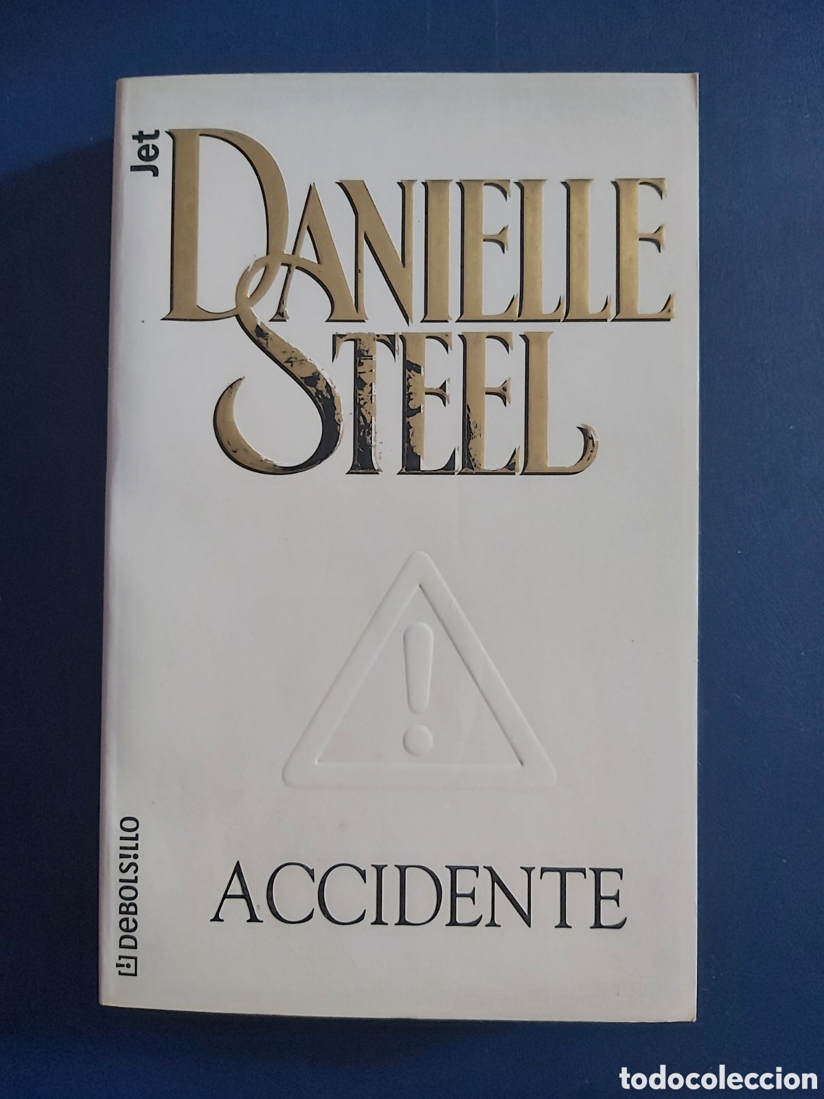 Libros de segunda mano: 13 LIBROS DANIELLE STEEL # DEBOLSILLO - Foto 3
