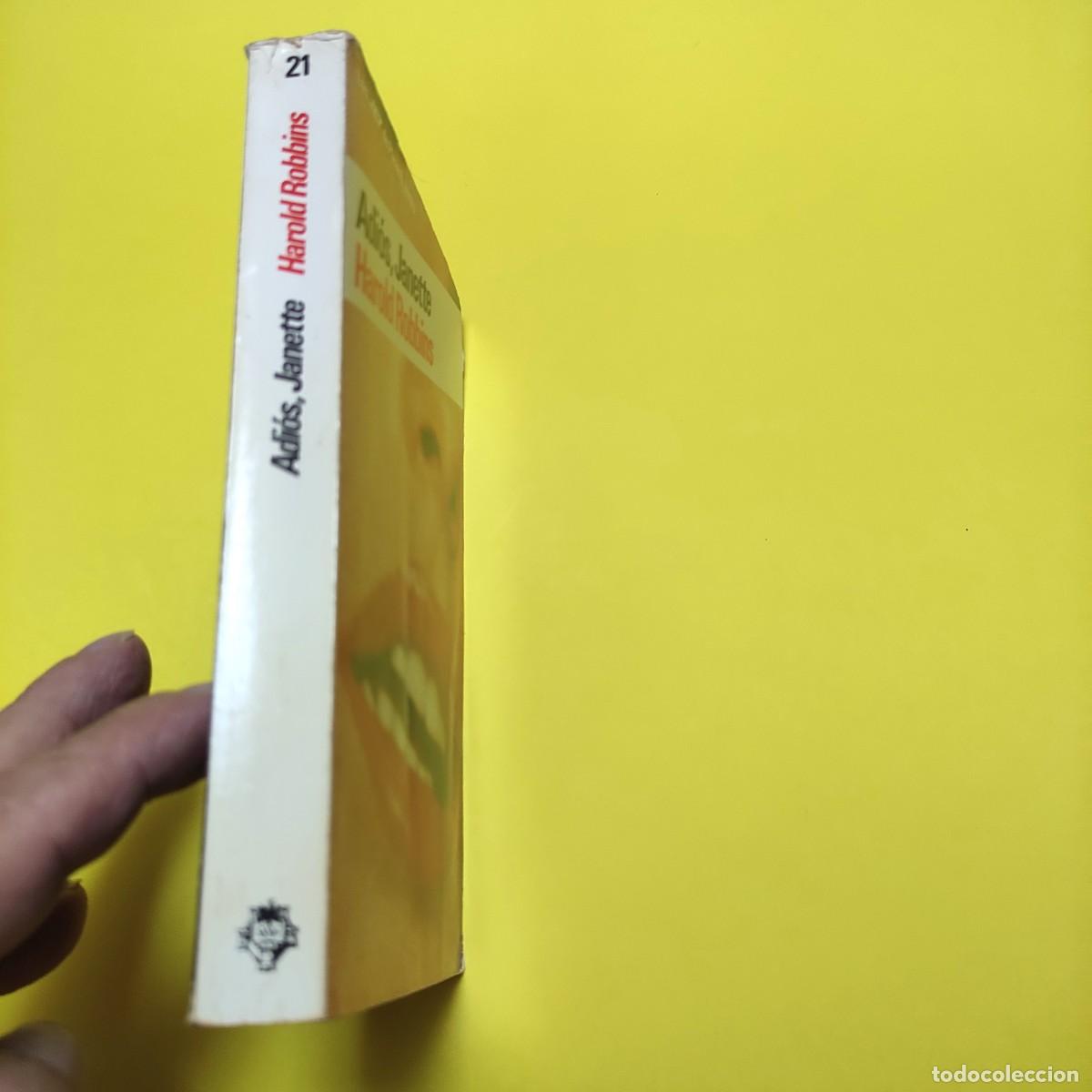 Libros de segunda mano: ADIOS JANETTE * HAROLD ROBBINS ** A2 - Foto 4