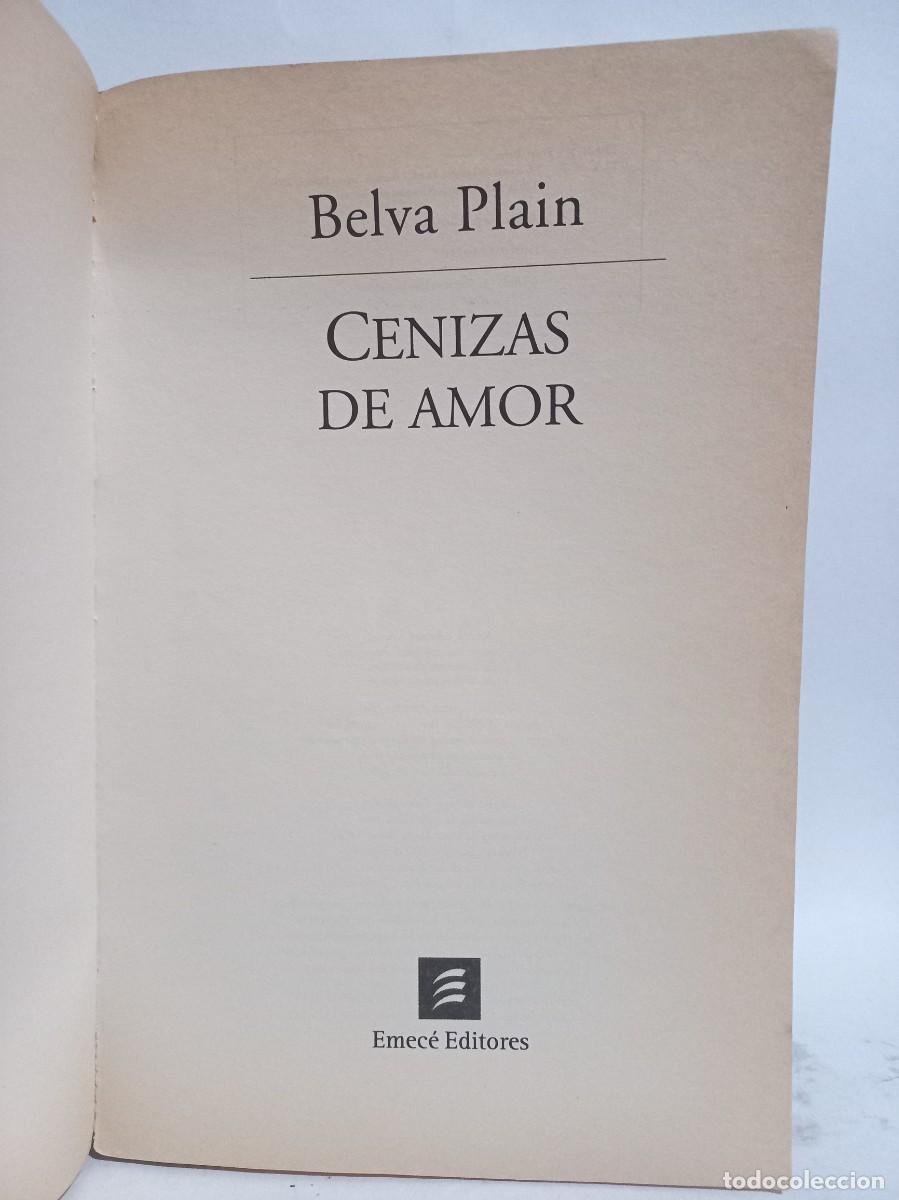 Libros de segunda mano: Belva Plain - Cenizas de Amor - 2001 - Foto 2