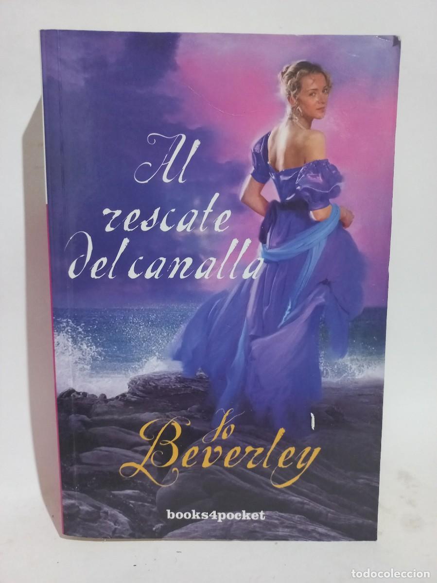 Libros de segunda mano: Jo Beverley - Al Rescate del Canalla - 2015 - Foto 1