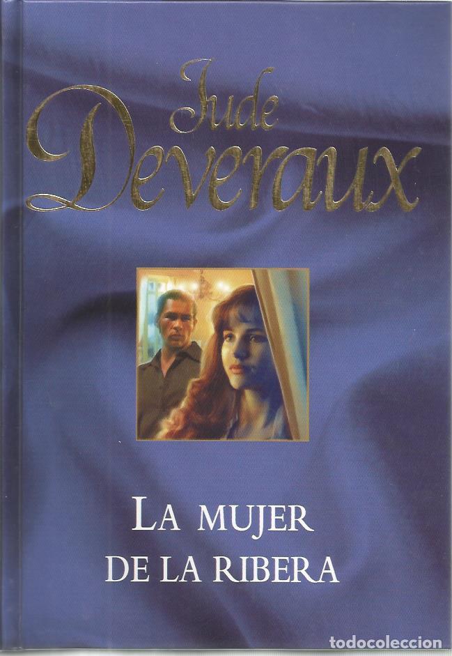 Libros de segunda mano: La mujer de la ribera - Deveraux, Jude - Foto 1