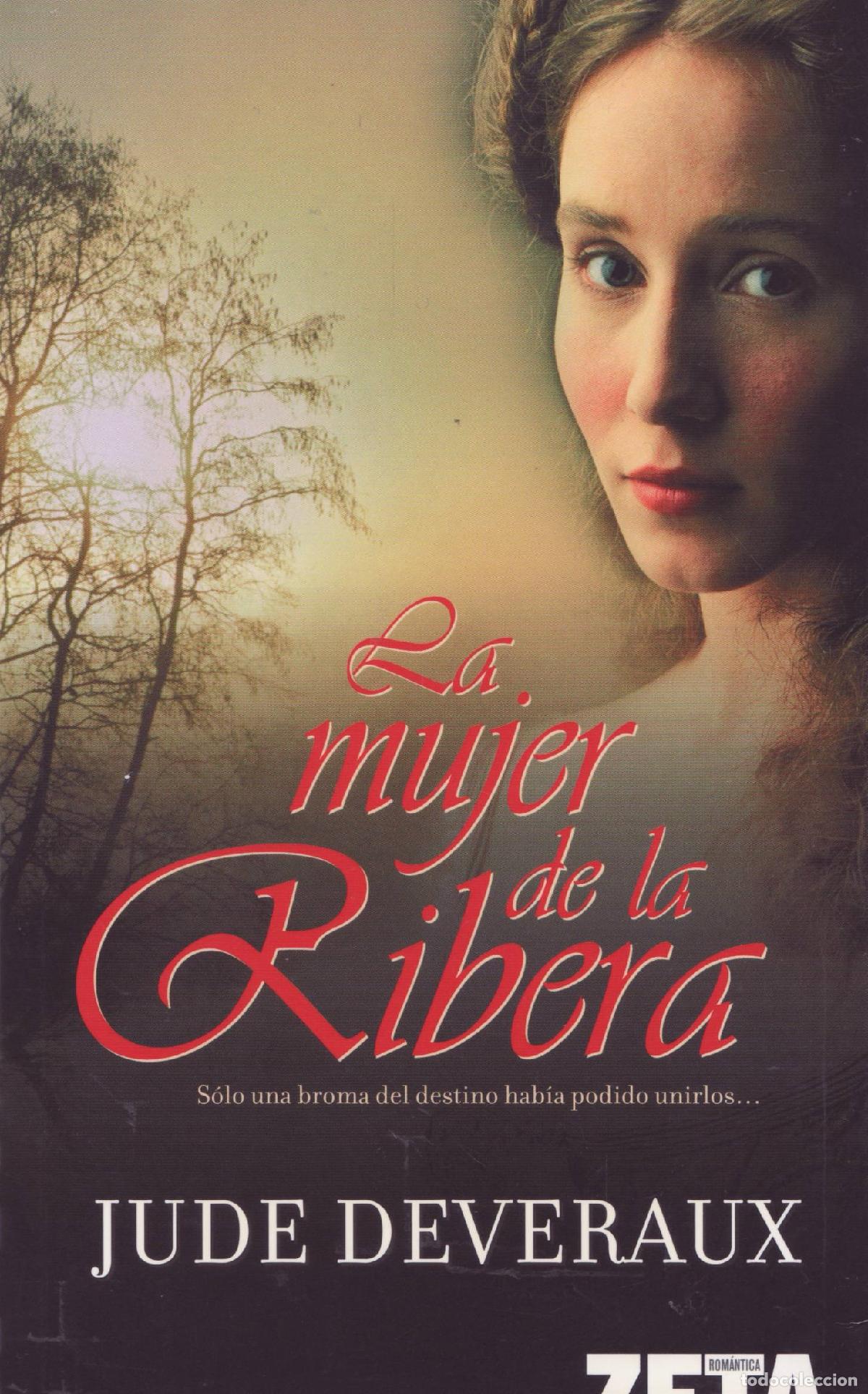 Libros de segunda mano: La mujer de la ribera - Deveraux, Jude - Foto 1