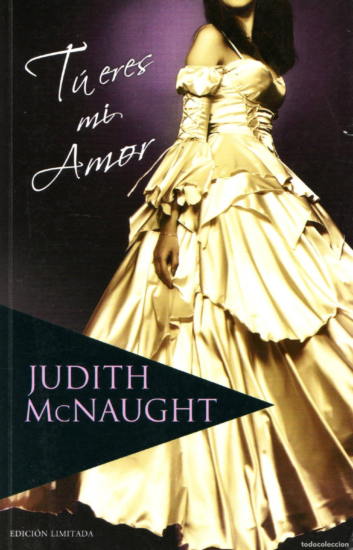 Libros de segunda mano: Tu eres mi amor - McNaught, Judith - Foto 1