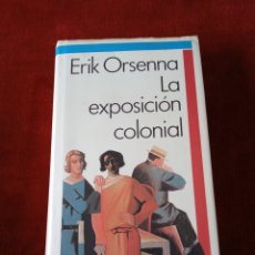 Libros de segunda mano: ERIK ORDENA. 1990.EXPOSICIÓN COLONIAL .