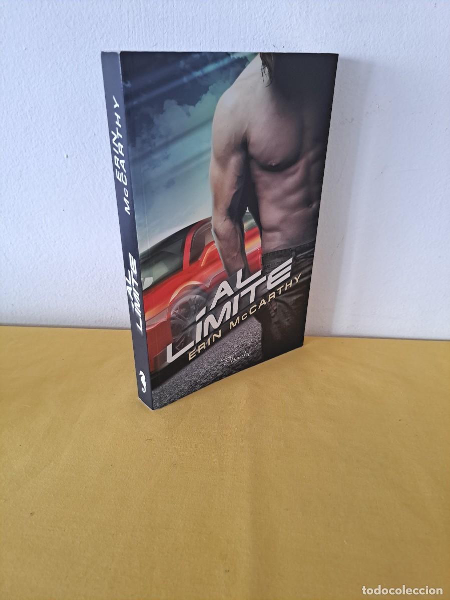Libros de segunda mano: ERIN McCARTHY - AL L&Iacute;MITE - EDICIONES PHOEBE 2012 - Foto 1