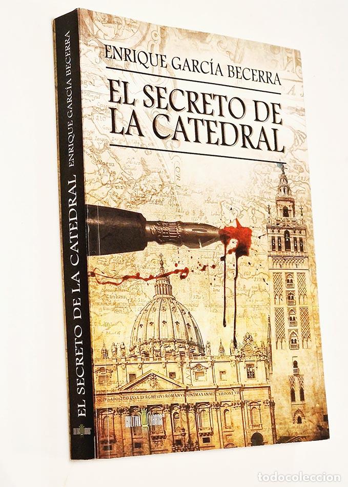 Gebrauchte B&uuml;cher: EL SECRETO DE LA CATEDRAL - GARC&Iacute;A BECERRA, Enrique