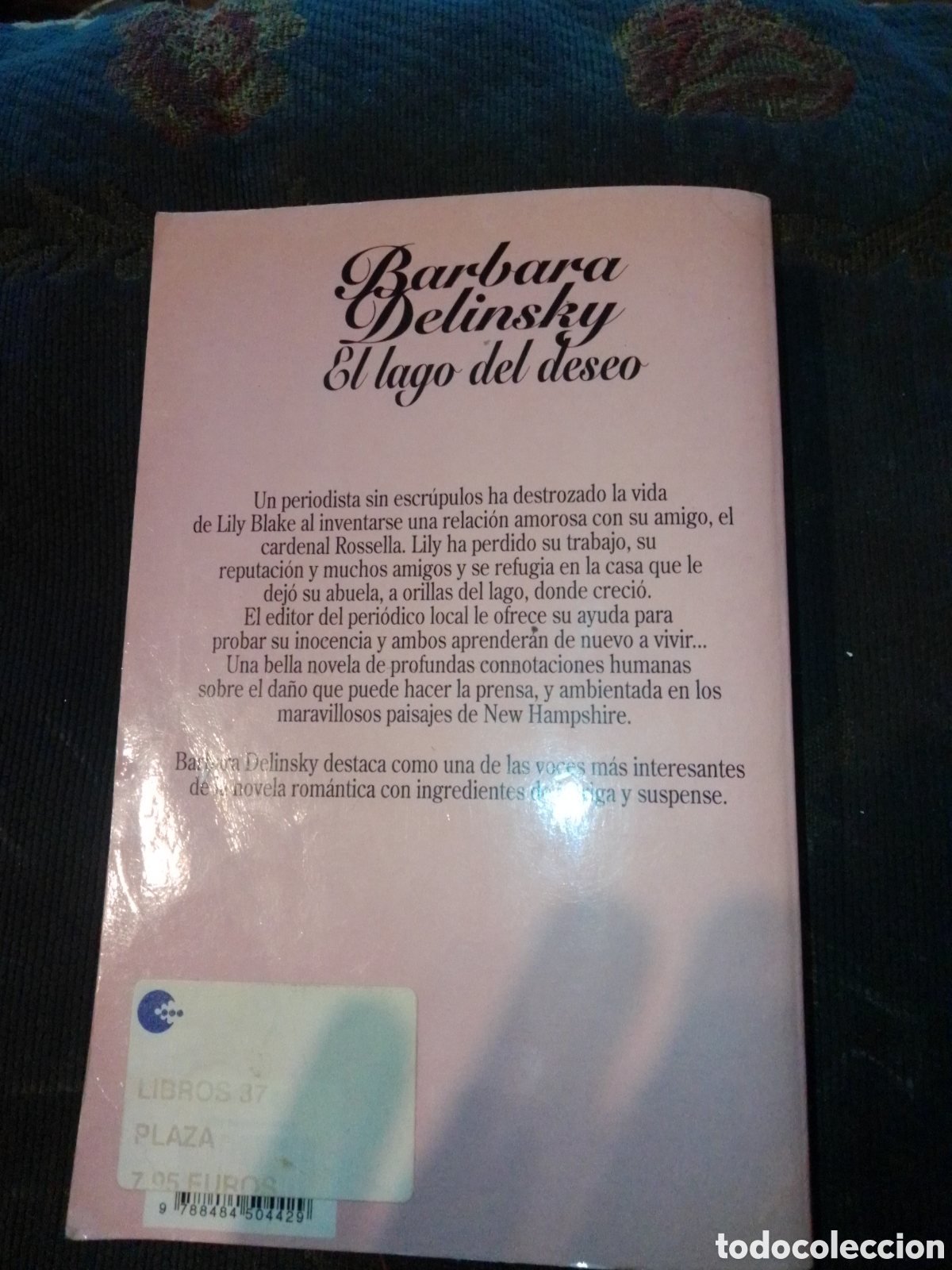 Libros de segunda mano: Barbara Delinsky El lago del deseo - Foto 2