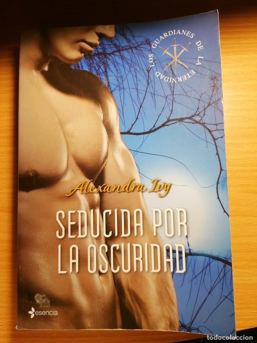 Gebrauchte B&uuml;cher: Seducida por la oscuridad;Alexandra Ivy;Planeta;2012
