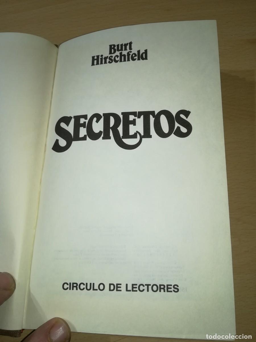 Libros de segunda mano: SECRETOS / BURT HIRSCHFELD / E-407 / CIRCULO DE LECTORES - Foto 6