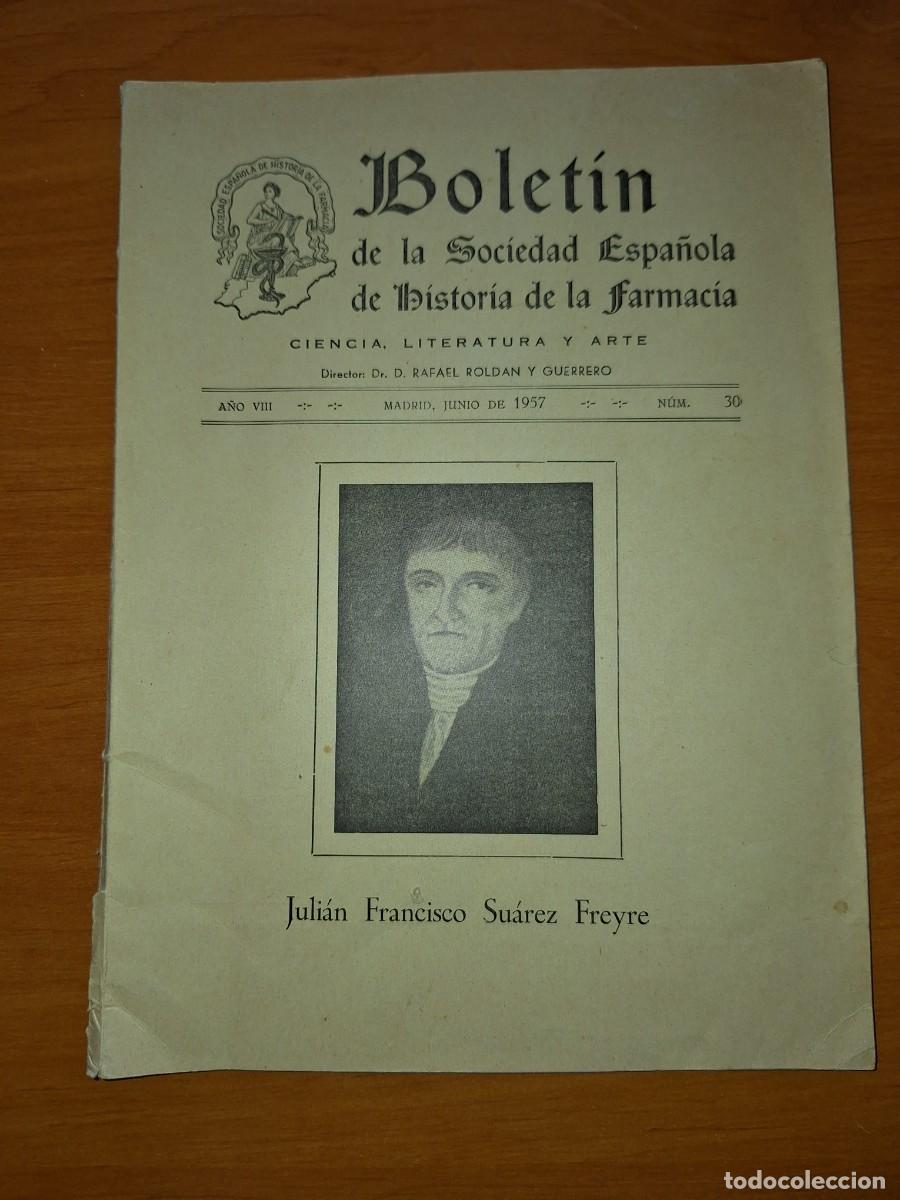Libri di seconda mano: BOLET&Iacute;N DE LA SOCIEDAD ESPA&Ntilde;OLA DE HISTORIA DE LA FARMACIA, 1957.