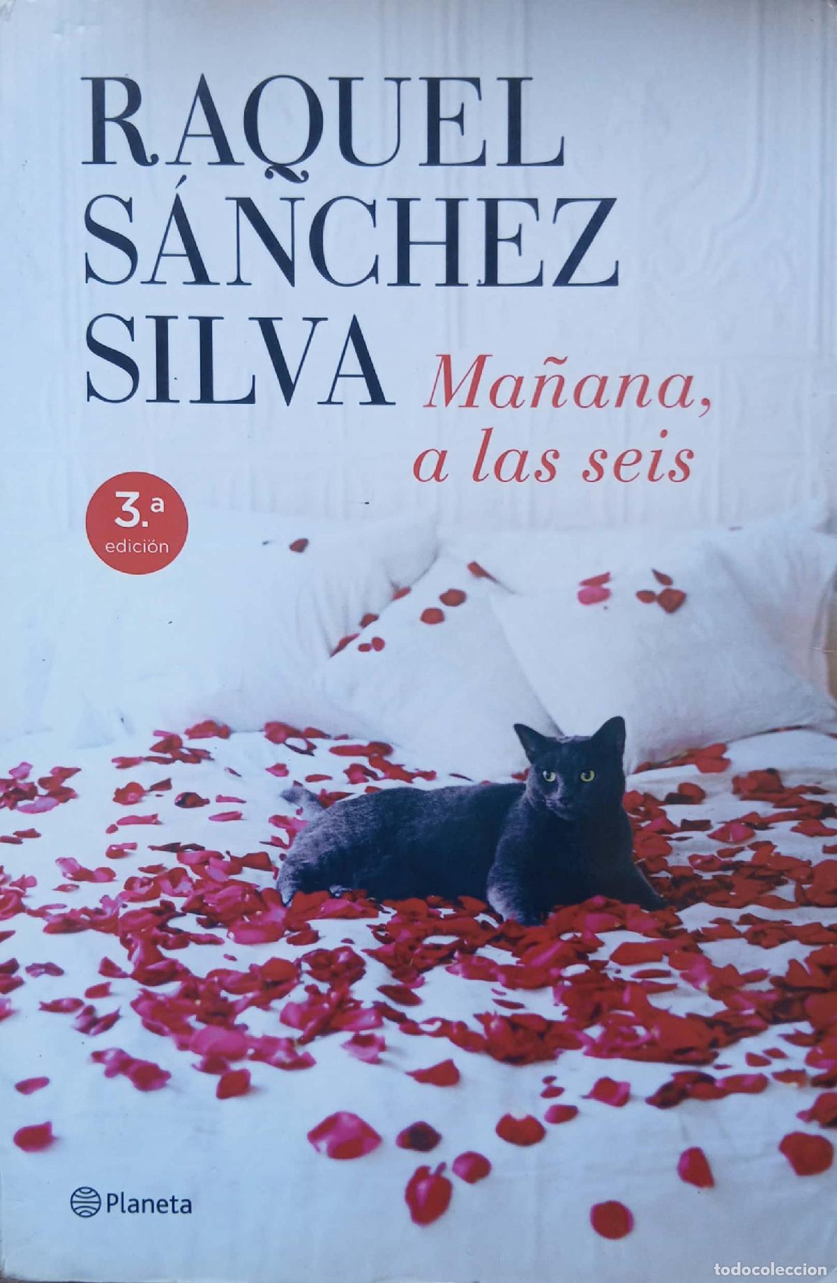 Libros de segunda mano: Ma&ntilde;ana, a las seis - Raquel S&aacute;nchez Silva - Foto 2