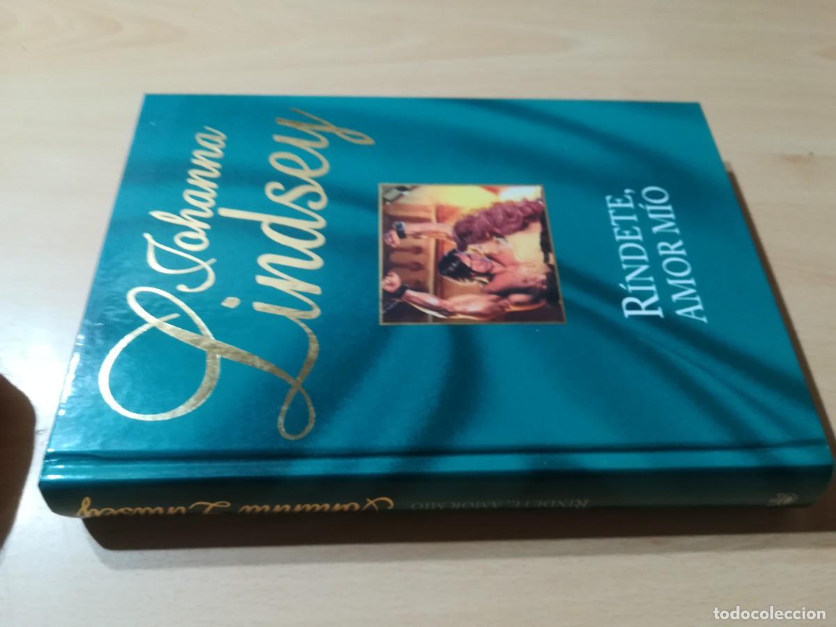 Libros de segunda mano: RINDETE, AMOR MIO / JOHANNA LINDSEY / R9-2 / RBA