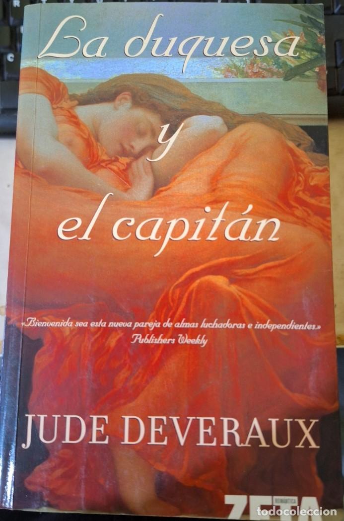 Libros de segunda mano: LA DUQUESA Y EL CAPITAN. - DEVERAUX, Jude. - Foto 1