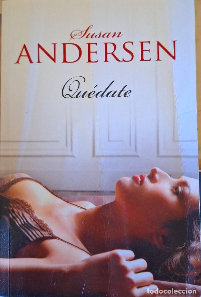 Libros de segunda mano: QUEDATE. - ANDERSEN, Susan. - Foto 1