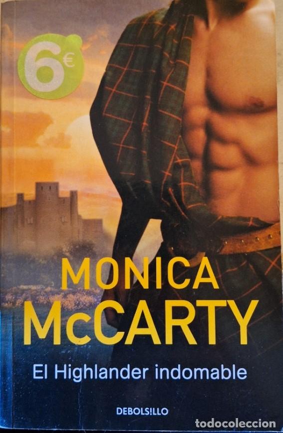 Libros de segunda mano: EL HIGHLANDER INDOMABLE. - MCCARTY, Monica. - Foto 1