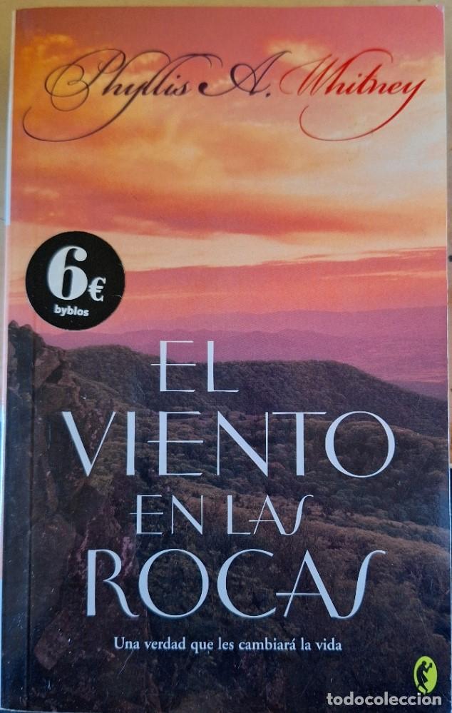 Libros de segunda mano: EL VIENTO EN LAS ROCAS. - WHITNEY, Phyllis A. - Foto 1