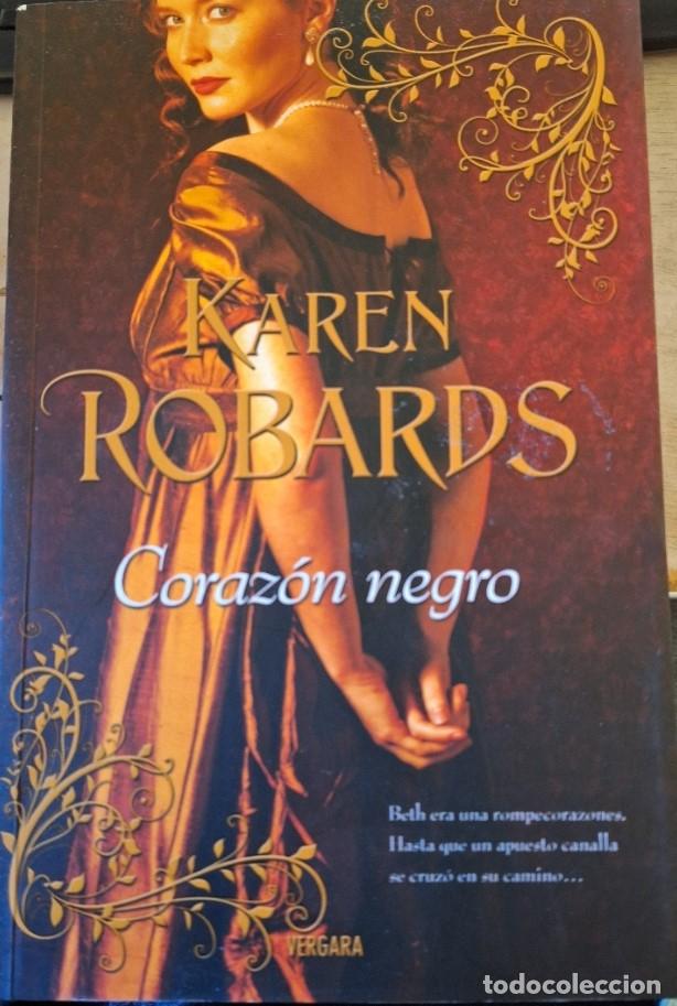 Libros de segunda mano: CORAZON NEGRO. - ROBARDS, Karen. - Foto 1