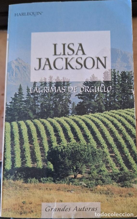 Libros de segunda mano: LAGRIMAS DE ORGULLO. - JACKSON, Lisa. - Foto 1
