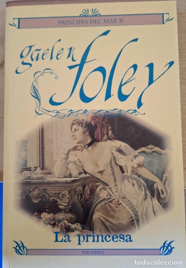 Libros de segunda mano: LA PRINCESA. - FOLEY, Gaelen. - Foto 1