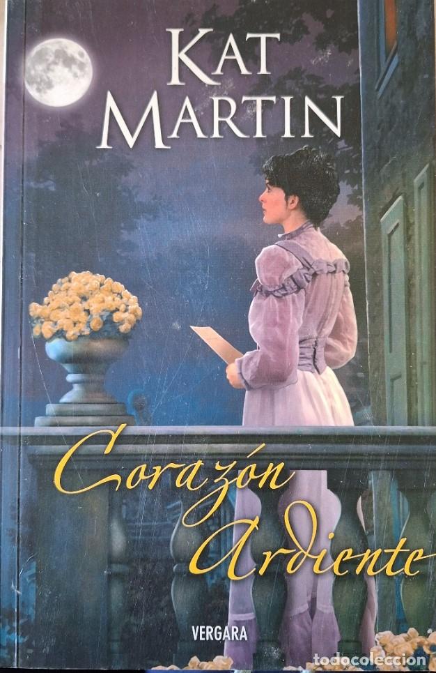Libros de segunda mano: CORAZON ARDIENTE. - MARTIN, Kat. - Foto 1