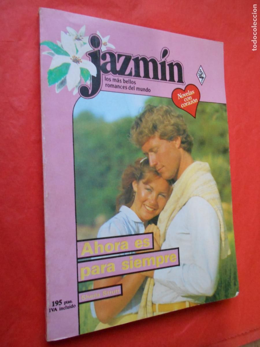 Libros de segunda mano: Jazm&iacute;n novela rom&aacute;ntica Ahora es para siempre