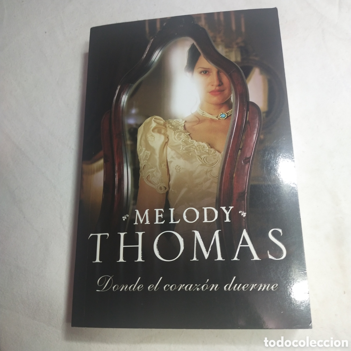 Libros de segunda mano: Donde el coraz&oacute;n duerme. Melody Thomas - Foto 1
