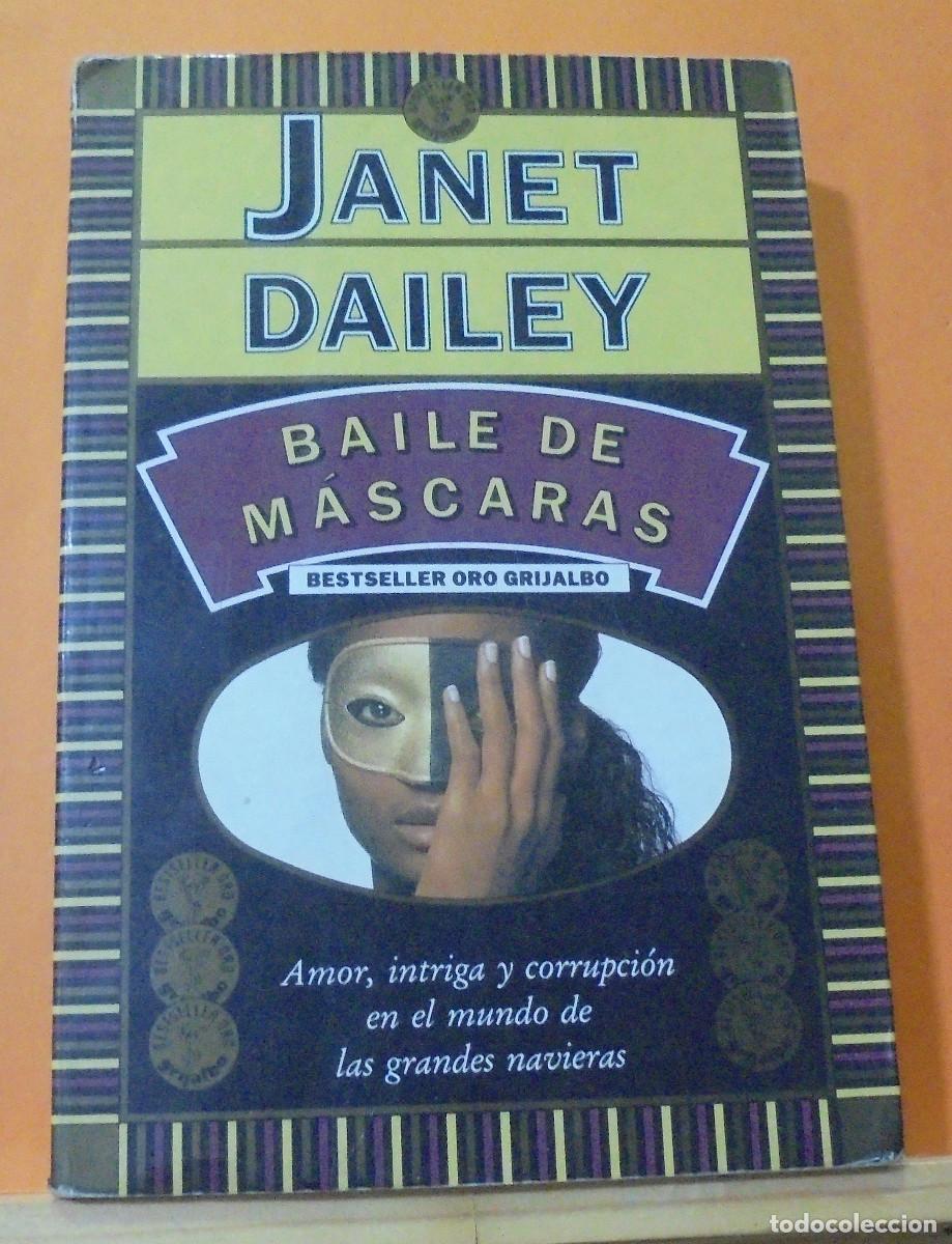 Libros de segunda mano: Baile de m&aacute;scaras. Janet Dailey - Foto 1