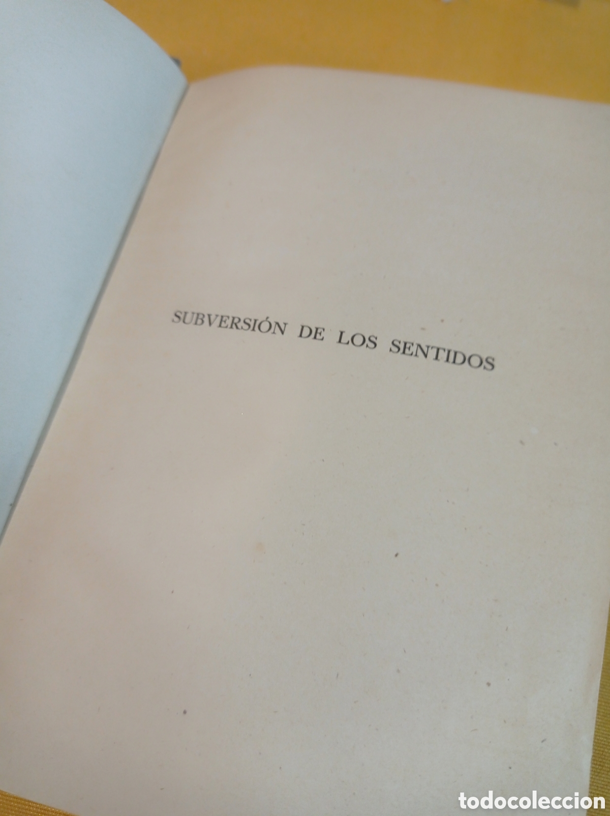 Libros de segunda mano: SUVERSION DE LOS SENTIDOS - Foto 3