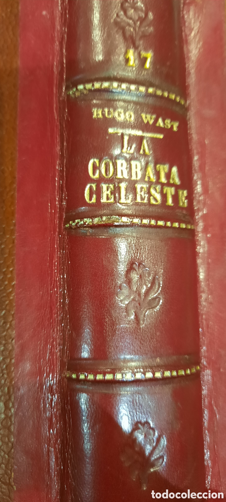 Libros de segunda mano: La corbata celeste. Hugo Wast - Foto 1
