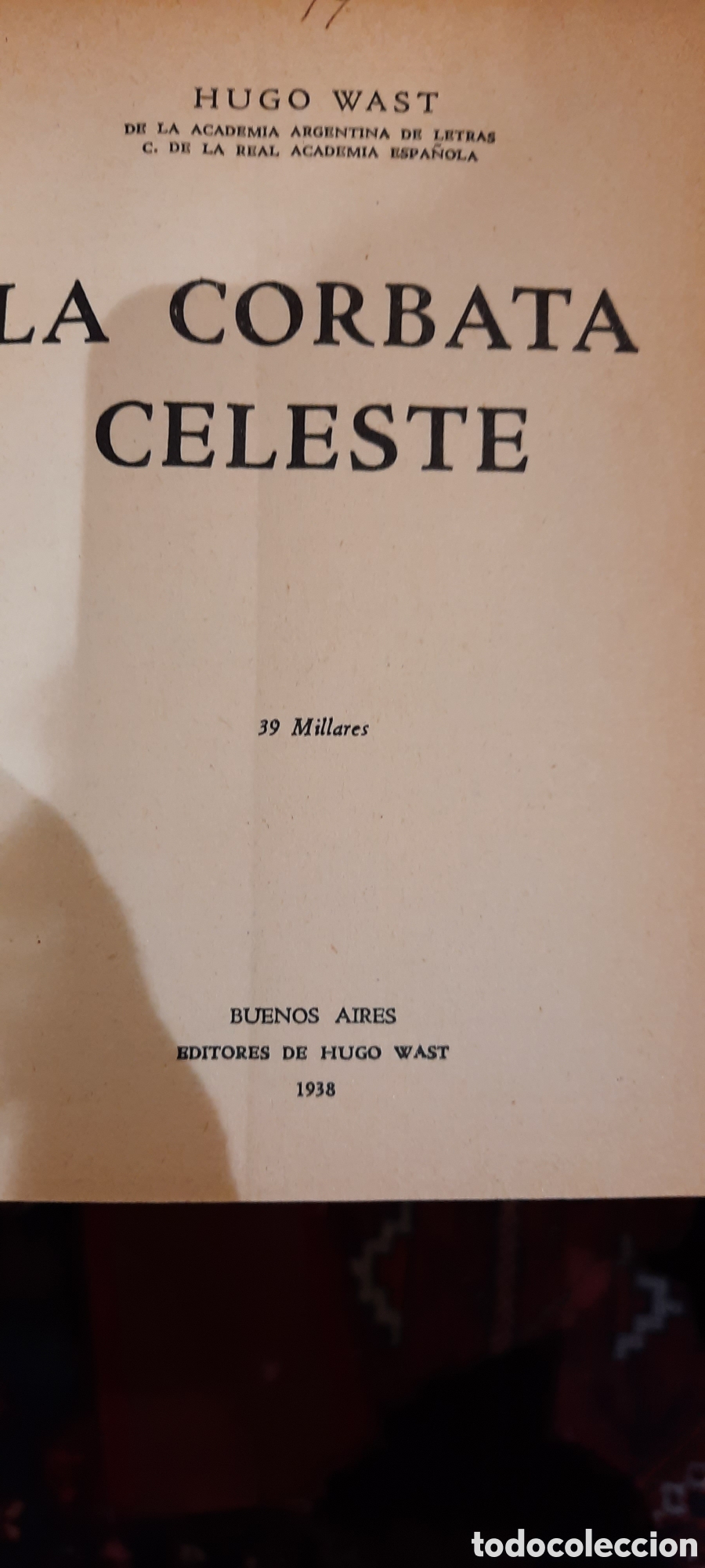 Libros de segunda mano: La corbata celeste. Hugo Wast - Foto 3