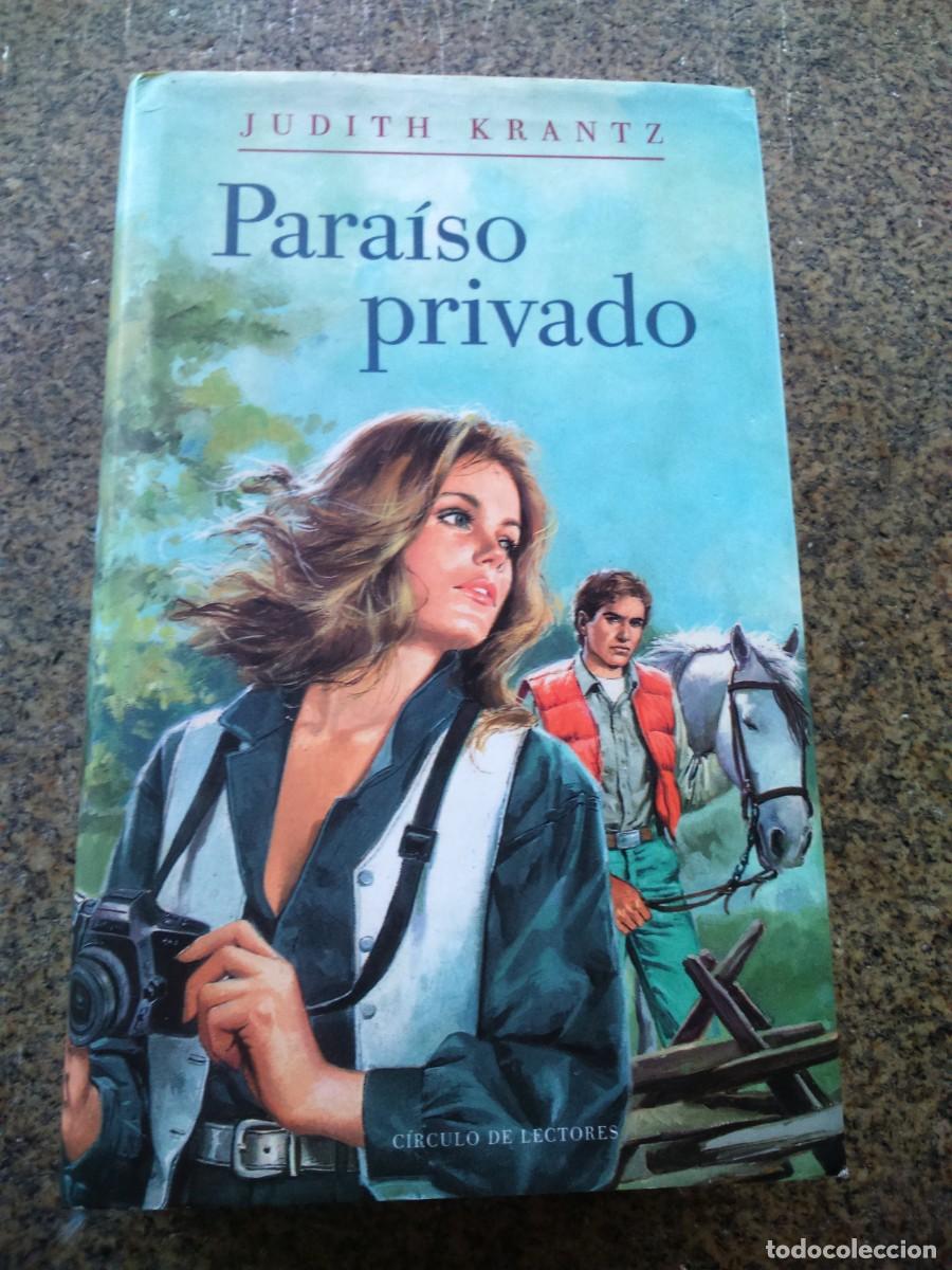 Libros de segunda mano: PARAISO PRIVADO -- JUDITH KRANTZ -- CIRCULO -- - Foto 1
