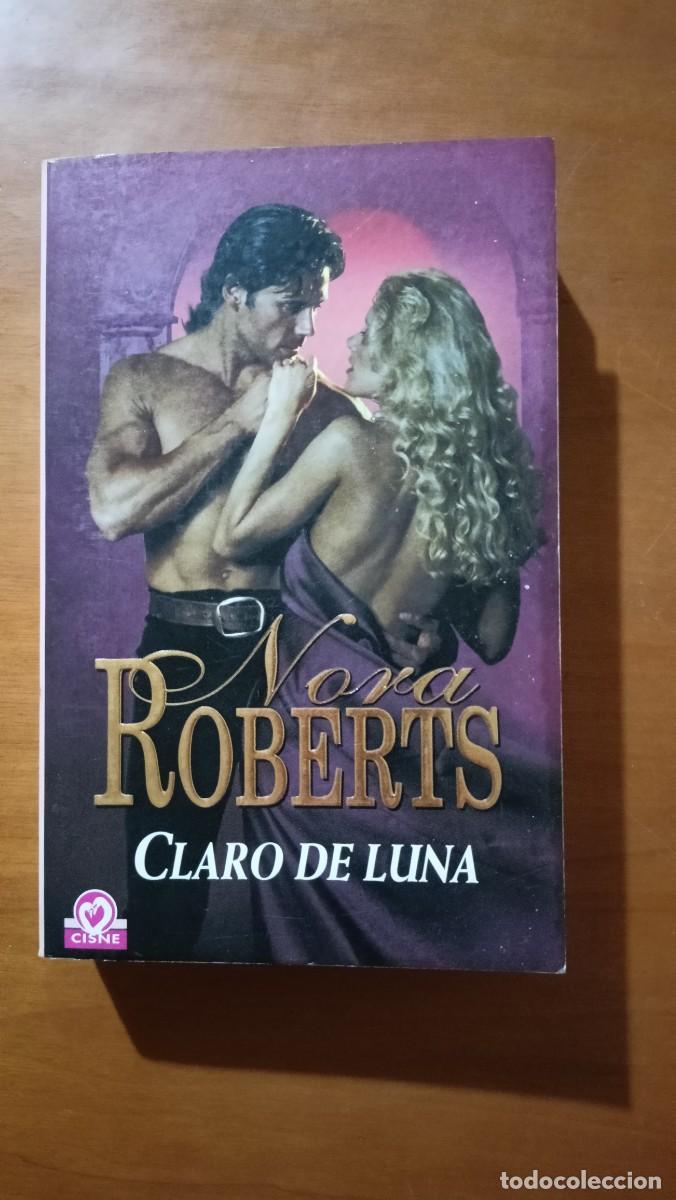Libros de segunda mano: Claro de luna - Nora Roberts - Foto 1