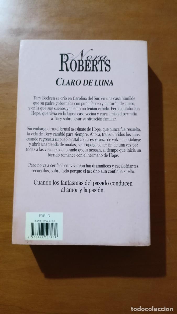 Libros de segunda mano: Claro de luna - Nora Roberts - Foto 2