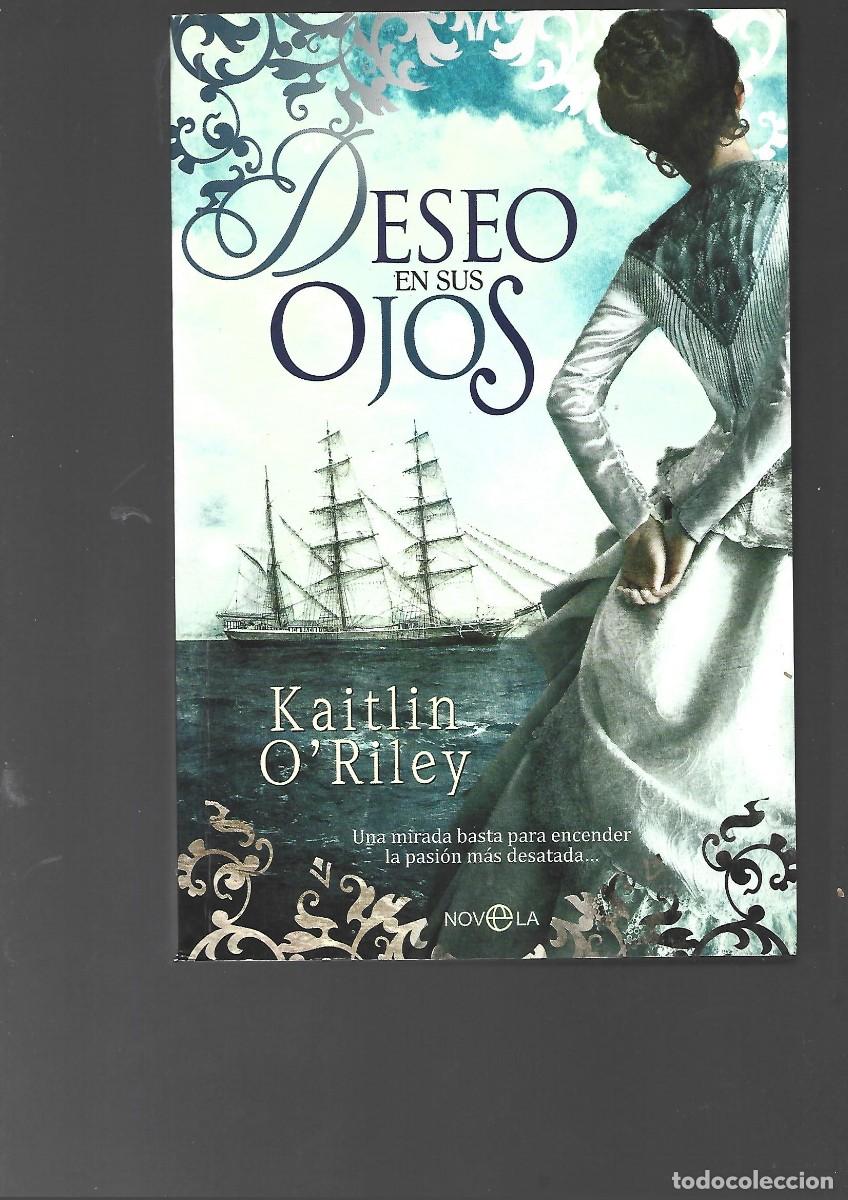 Gebrauchte B&uuml;cher: RILEY,,DESEO EN SUS OJOS,,2012,