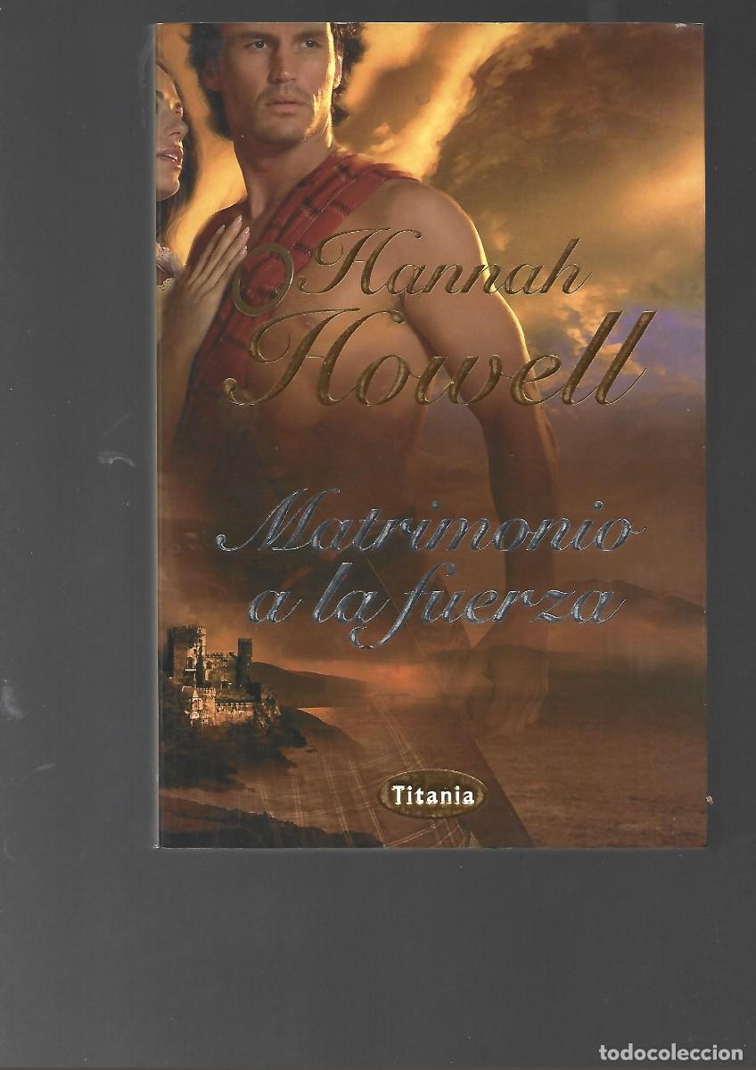 Libri di seconda mano: HOWELL,,MATRIMONIO A LA FUERZA, Urano 2010