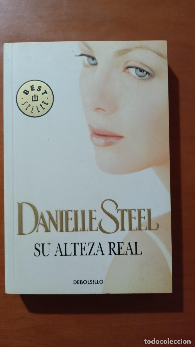 Libros de segunda mano: Su alteza real - Danielle Steel - Foto 1