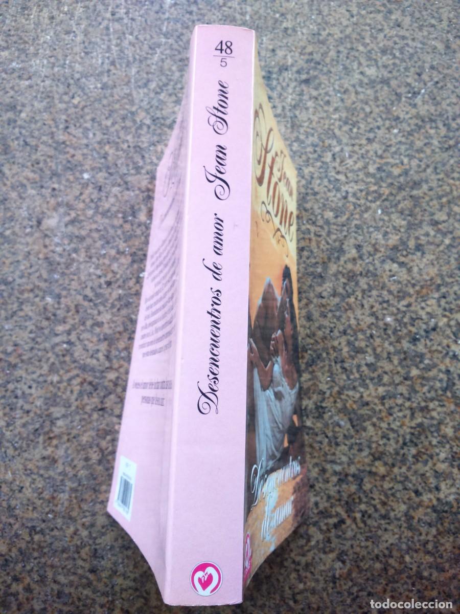 Libros de segunda mano: DESENCUENTROS DE AMOR -- JEAN STONE -- - Foto 3