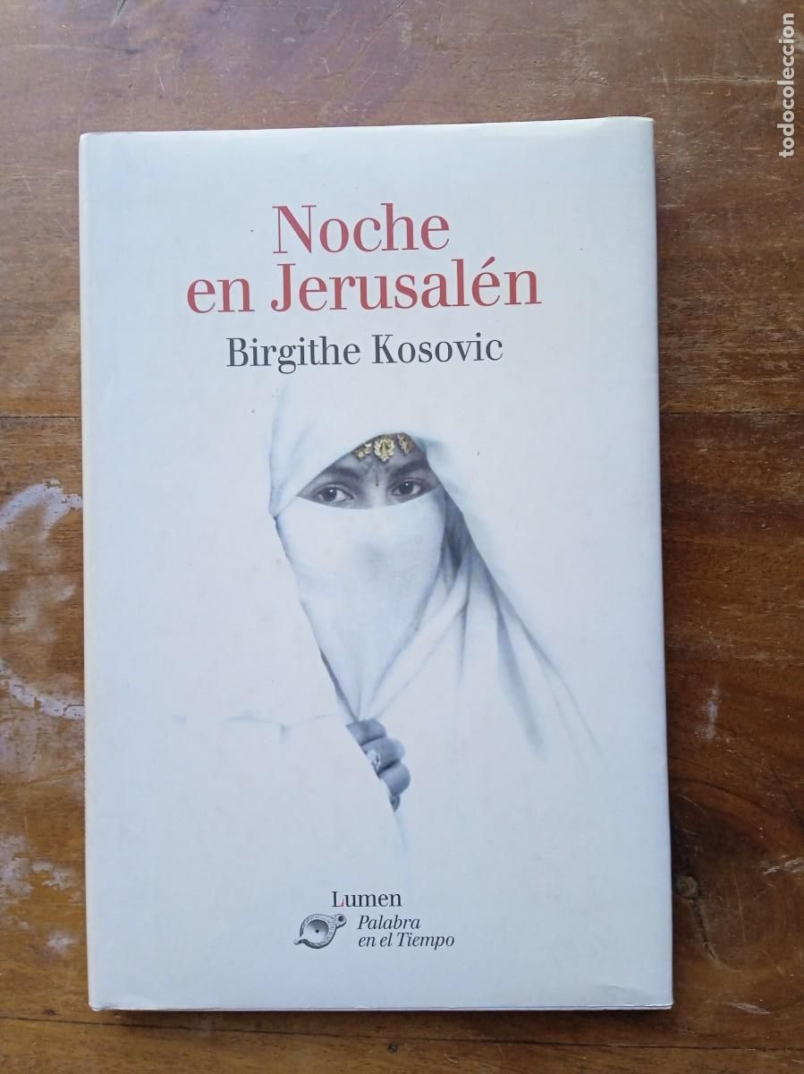 Libros de segunda mano: Noche en Jerusal&eacute;n Birgithe Kosovic - Foto 1