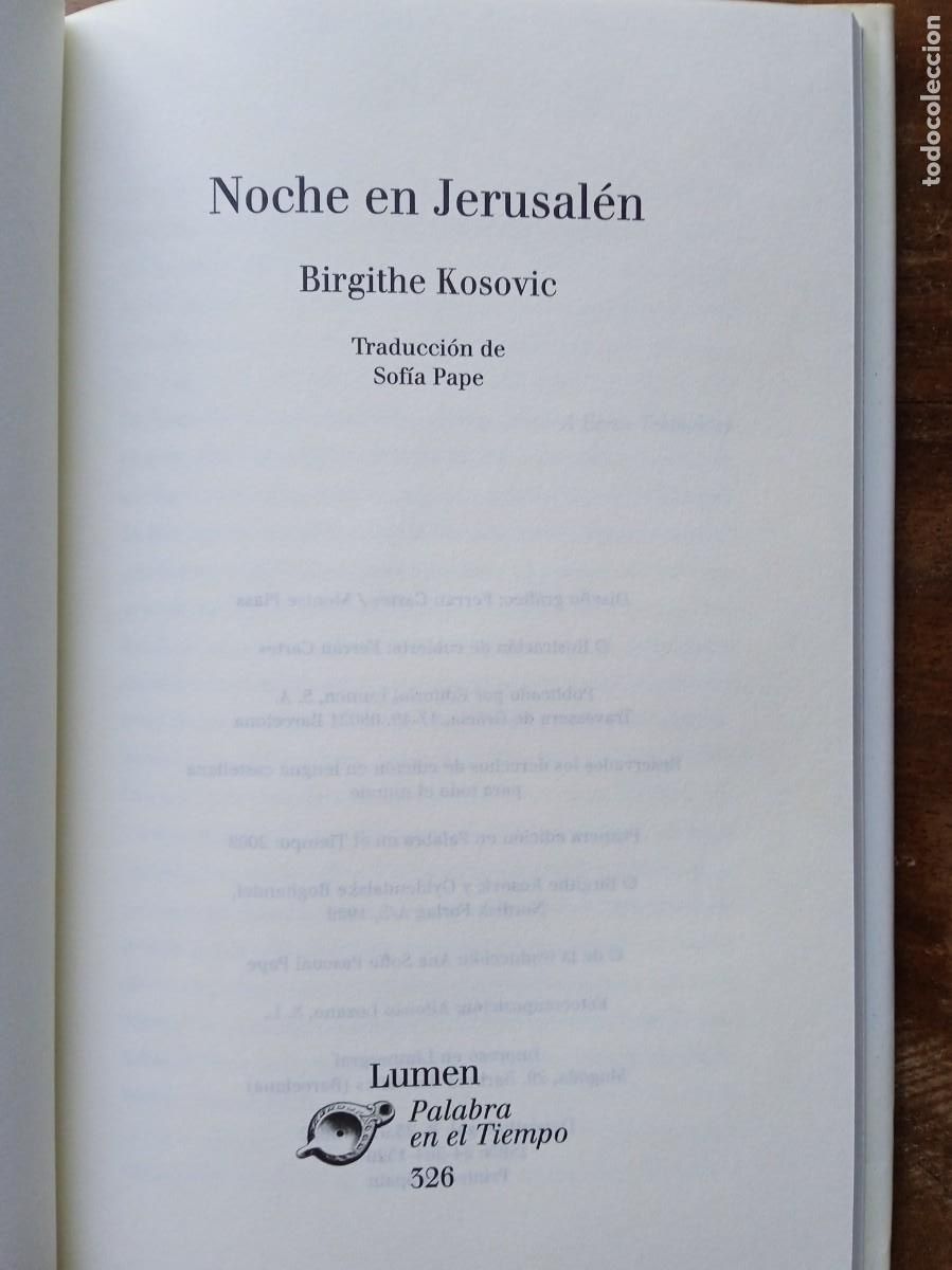Libros de segunda mano: Noche en Jerusal&eacute;n Birgithe Kosovic - Foto 4