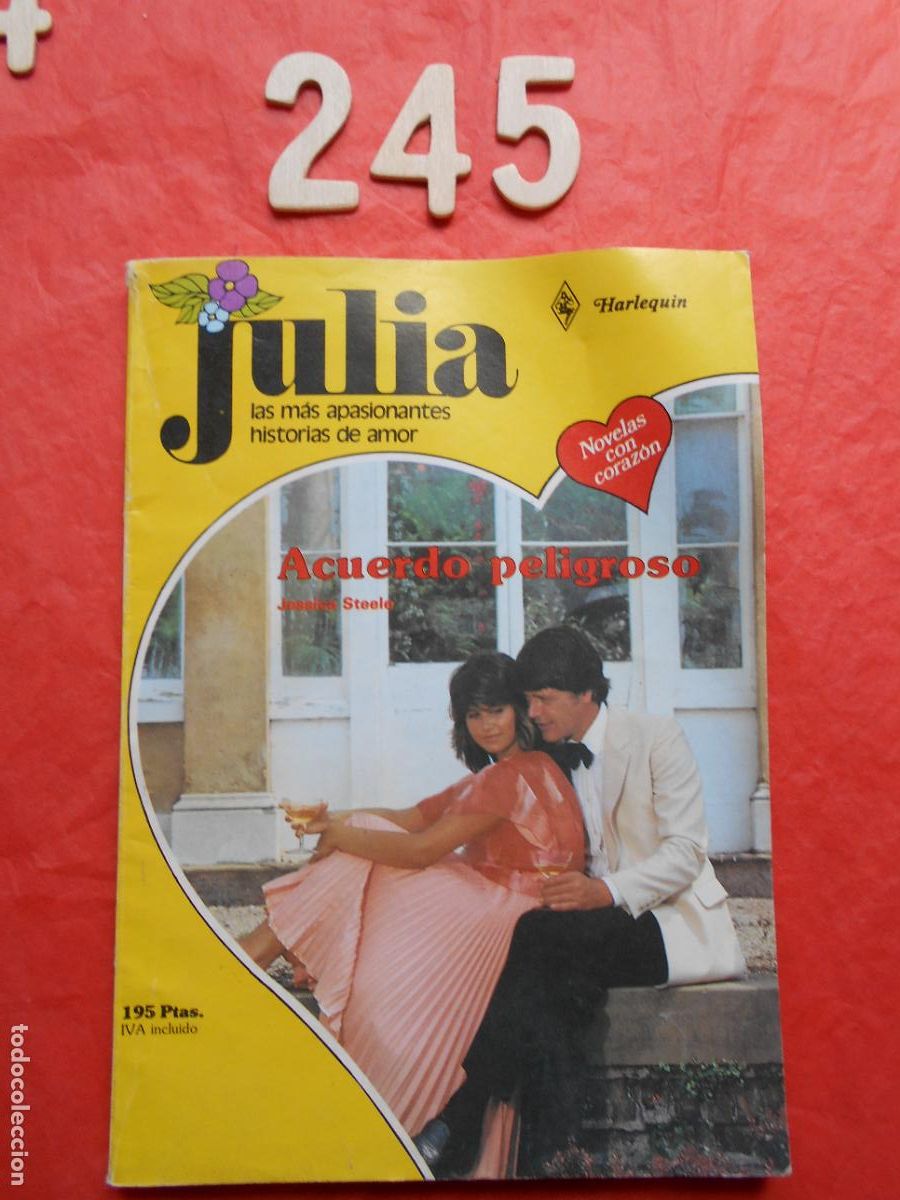 Second hand books: NOVELA DE AMOR JULIA N&ordm; 245 ACUERDO PELIGROSO