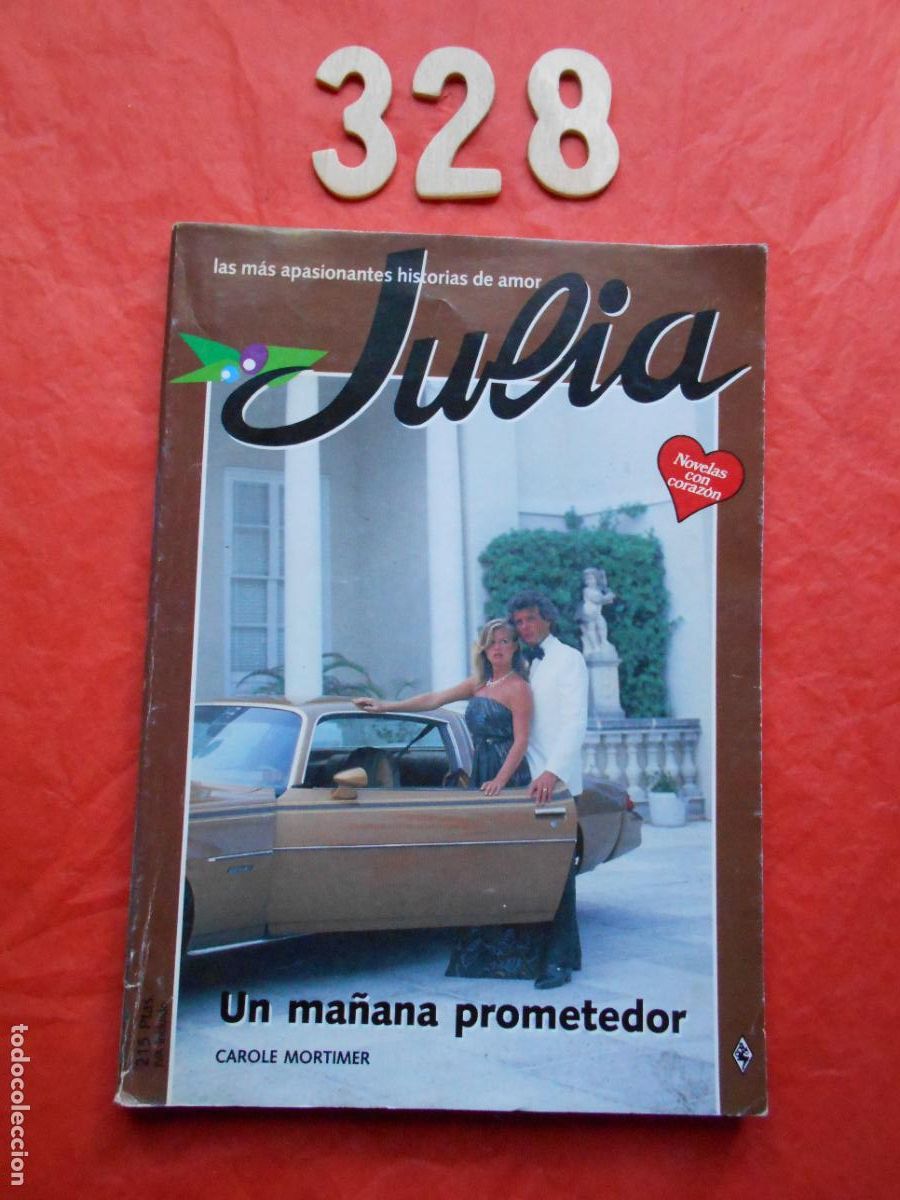 Second hand books: NOVELA DE AMOR JULIA N&ordm; 328 UNA MA&Ntilde;ANA PROMETEDOR