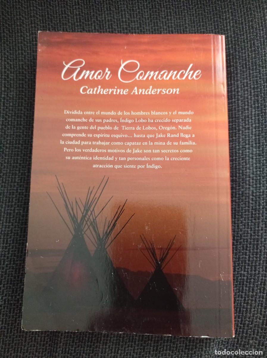 Libros de segunda mano: Libro Amor comanche. Catherine Anderson. Roca editorial 2012. - Foto 2