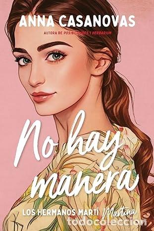 Second hand books: No hay manera (Los hermanos Mart&iacute; 5)