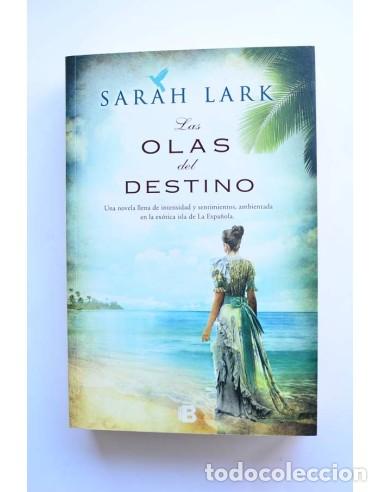 Libros de segunda mano: Las olas del destino - LARK, Sarah - Foto 1