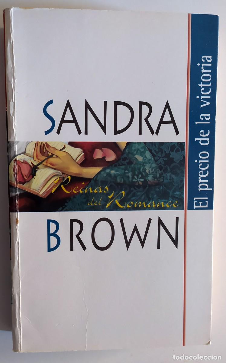 Libros de segunda mano: LIBRO EL PRECIO DE LA VICTORIA DE SANDRA BROWN - Foto 2