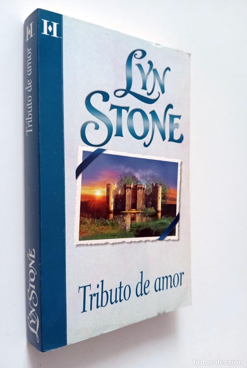 Libros de segunda mano: LIBRO TRIBUTO DE AMOR DE LYN STONE - Foto 1