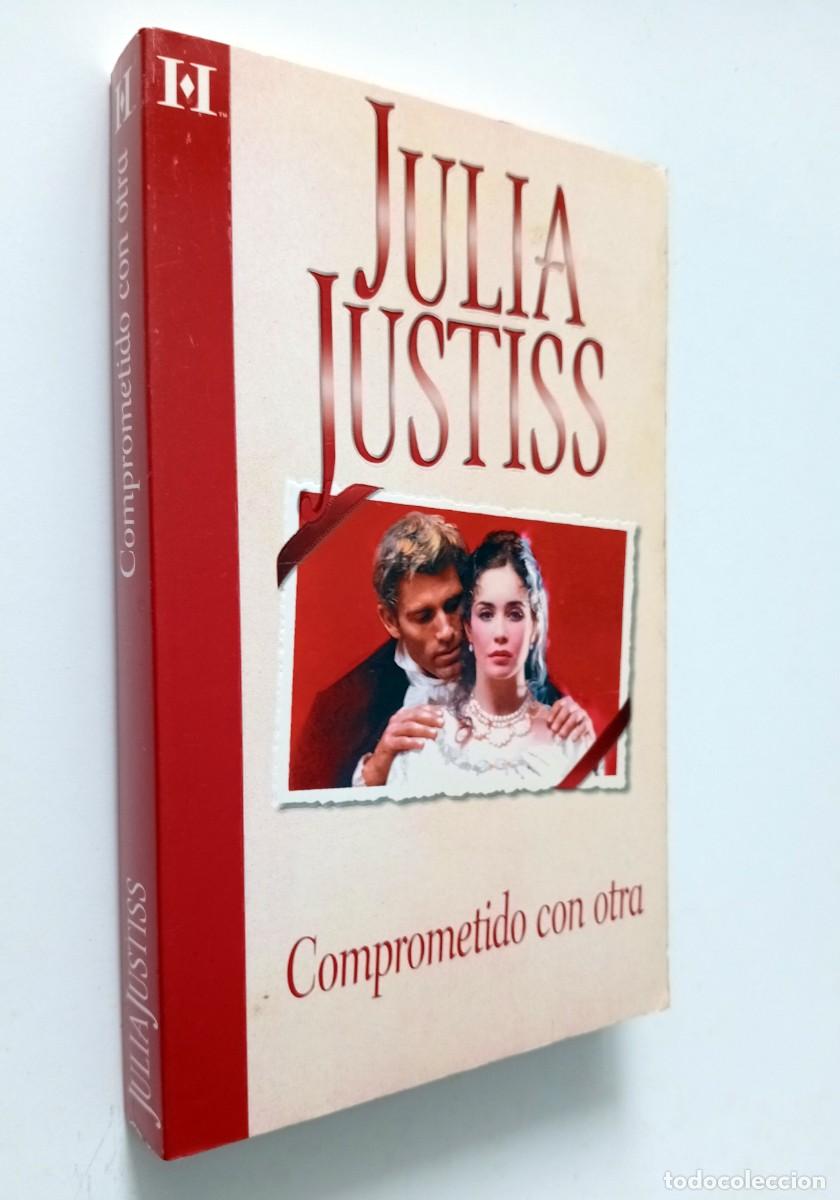 Libros de segunda mano: LIBRO COMPROMETIDO CON OTRA DE JULIA JUSTISS - Foto 1