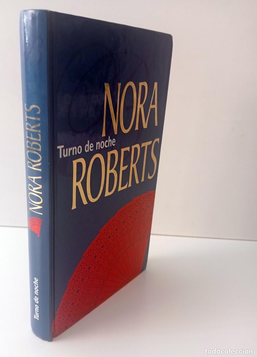 Libros de segunda mano: LIBRO TURNO DE NOCHE DE NORA ROBERTS - Foto 1